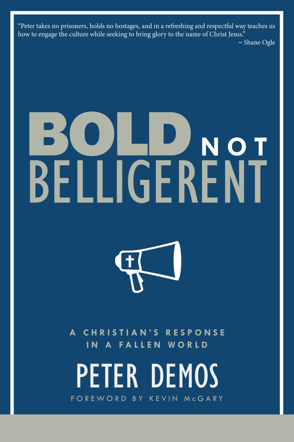 Bold Not Belligerent