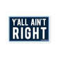 Good Southerner Stickers